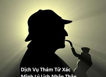 Thám tử HÀ NỘI, địa chỉ đã giúp tôi xác minh nhân thân của mình